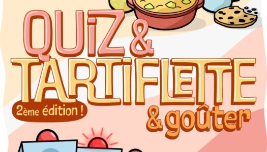 Quiz & Tartiflette
