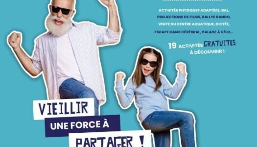 La Semaine Bleue : Vieillir, une force à partager !